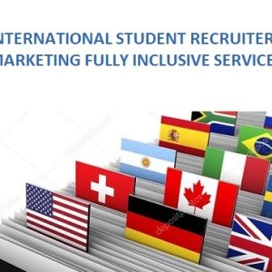 INTERNATIONAL STUDENT RECRUITERS MARKETING FULLY INCLUSIVE SERVICE